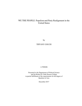 WE the PEOPLE: Populism and Party Realignment in the United States