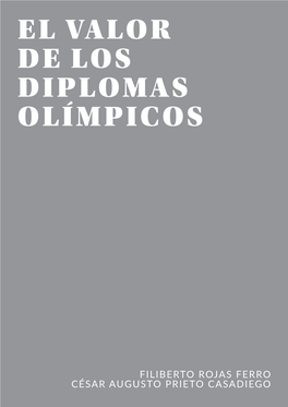 El Valor De Los Diplomas Olímpicos