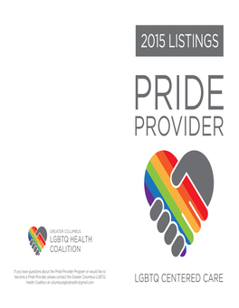 If You Have Questions About the Pride Provider Program Or Would Like To