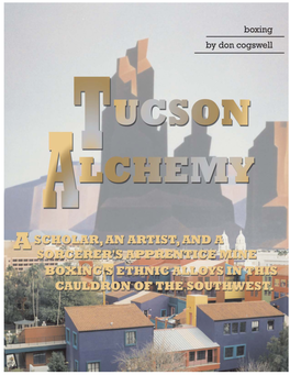 Tuscon Alchemy