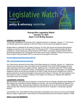 Georgia Bio Legislative Watch January 15, 2021 Days 1-4 of 40 Day Session