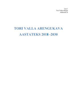 Tori Valla Arengukava Aastateks 2018 -2030