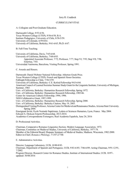 Jerry R. Craddock CURRICULUM VITAE A. Collegiate and Post-Graduate Education. Dartmouth College, 9/53-6/56. Texas Western Colleg