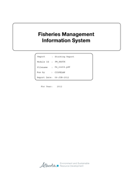 Fisheries Management Information System Fisheries Management Information System
