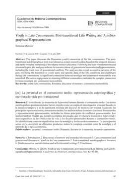 Youth in Late Communism: Post-Transitional Life Writing and Autobio- Graphical Representations