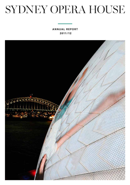 Sydney Opera House Annual Report 2011-2012