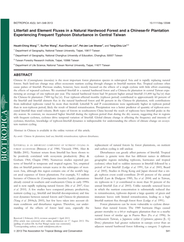 Litterfall and Element Fluxes in a Natural Hardwood Forest and a Chinese-ﬁr Plantation Experiencing Frequent Typhoon Disturbance in Central Taiwan