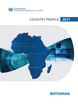 Botswana Country Profile 2017.Pdf