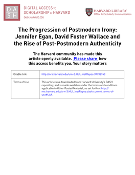 The Progression of Postmodern Irony: Jennifer Egan, David Foster Wallace and the Rise of Post-Postmodern Authenticity