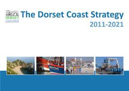 Dorset Coast Strategy (2011 – 2021)