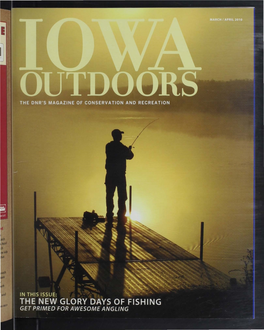 Leam More About Iowa's Snakes with the Snakes of Iow A, a 6-Page Color Guide for $4 Available at Or 1-866-410 -0230 ,L 1