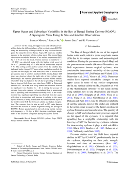 Upper Ocean and Subsurface Variability in the Bay of Bengal During Cyclone ROANU: a Synergistic View Using in Situ and Satellite Observations