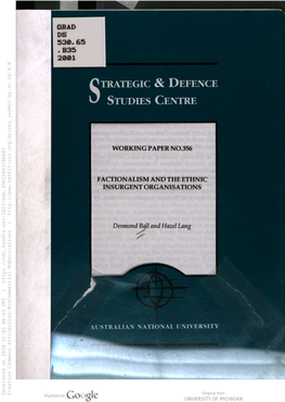 Factionalism and the Ethnic Insurgent Organisations / Desmond Ball and Hazel Lang