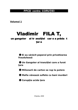 Vladimir Filat a Primit Cadou O Casă De La Colonelul SRI Gheorghe Atudoroaie