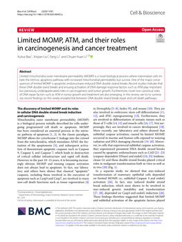 Limited MOMP, ATM, and Their Roles in Carcinogenesis and Cancer Treatment Xuhui Bao1, Xinjian Liu2, Fang Li1 and Chuan‑Yuan Li1,3*