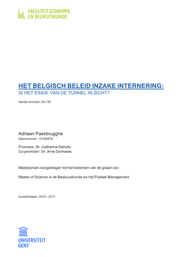 Het Belgisch Beleid Inzake Internering: Is Het Einde Van De Tunnel in Zicht?