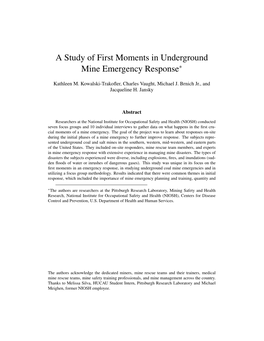 A Study of First Moments in Underground Mine Emergency Response∗