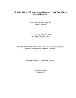 Africa for Africans: Métissage, Assimilation, and French West Africa’S Cultural Evolution