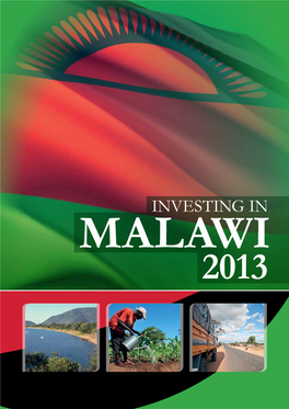 Investing in MALAWI 2013 the Conference Is Supported By