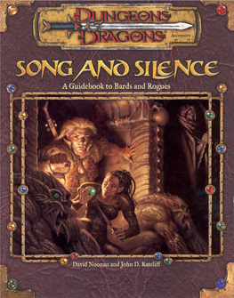 Song and Silence: a Guidebook to Bards and Rogues