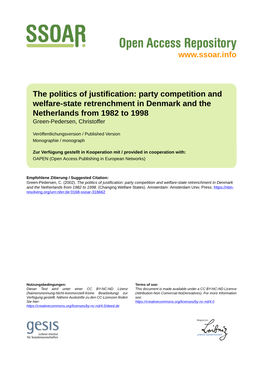 The Politics of Justification: Party Competition and Welfare-State Retrenchment in Denmark and the Netherlands from 1982 to 1998 Green-Pedersen, Christoffer