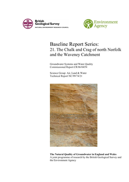 Baseline Report Series:21. the Chalk and Crag of North Norfolk