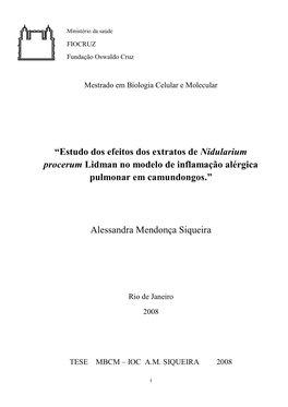 “Estudo Dos Efeitos Dos Extratos De Nidularium Procerum Lidman No Modelo De Inflamação Alérgica Pulmonar Em Camundongos.”