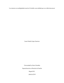 Los Menores Con Ambigüedad Sexual En Colombia: Una Realidad Que No Se Debe Desconocer Laura Natalia López Guerrero Universidad