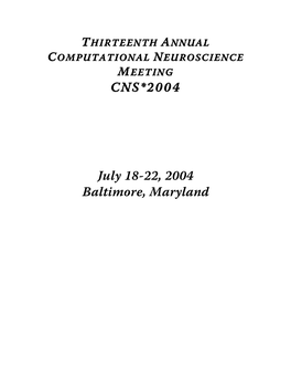 CNS*2004 July 18-22, 2004 Baltimore, Maryland