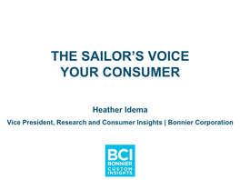The Sailor's Voice Your Consumer