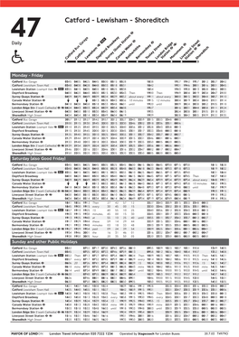 47 Catford - Lewisham - Shoreditch Daily D Ê Bus Garage