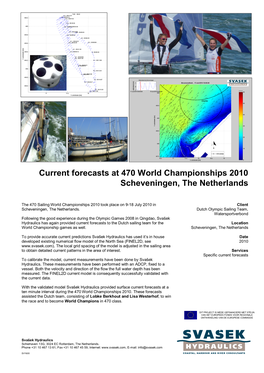 Current Forecasts at 470 World Championships 2010 Scheveningen, the Netherlands