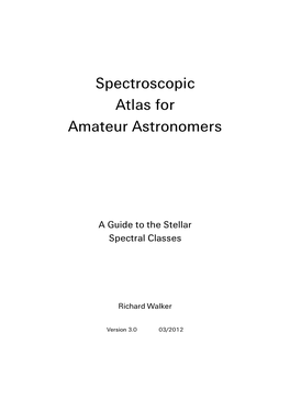 Spectroscopic Atlas for Amateur Astronomers 1