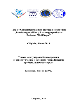 Probleme Geopolitice Și Istorico-Geografice Ale Bazinului Mării Negre”