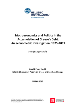 Macroeconomics and Politics in the Accumulation of Greece's Debt