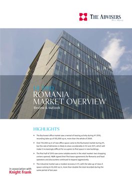H1 2010 Romania MARKET Overview Review & Outlook