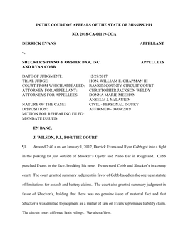 IN the COURT of APPEALS of the STATE of MISSISSIPPI NO. 2018-CA-00119-COA DERRICK EVANS APPELLANT V. SHUCKER's PIANO &