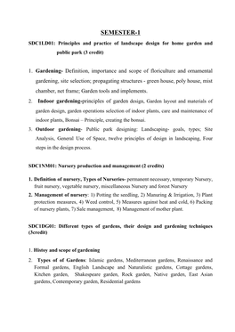 SEMESTER-1 SDC1LD01: Principles and Practice of Landscape Design for Home Garden and Public Park (3 Credit)