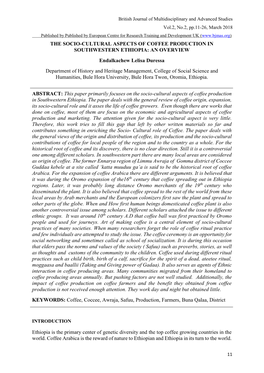 THE SOCIO-CULTURAL ASPECTS of COFFEE PRODUCTION in SOUTHWESTERN ETHIOPIA: an OVERVIEW Endalkachew Lelisa Duressa Department of H