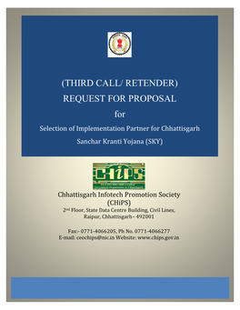 REQUEST for PROPOSAL for Selection of Implementation Partner for Chhattisgarh Sanchar Kranti Yojana (SKY)