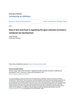 Role of Six3 and Pax6 in Regulating the Gene Networks Involved in Vertebrate Eye Development