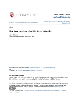 How Lawrence Launched His Career in London