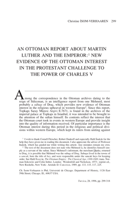 An Ottoman Report About Martin Luther and the Emperor:1 New Evidence of the Ottoman Interest in the Protestant Challenge to the Power of Charles V