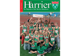 The Magazine of Sale Harriers Manchester at Your Service Medical Support the World Stage the Bulk of This Magazine Will Feature Domestic Competition