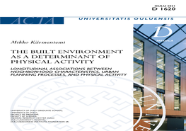 The Built Environment As a Determinant of Physical Activity