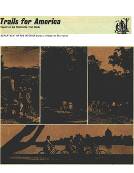 Bureau of Outdoor Recreation. Trails for America