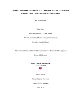 Administration of International Criminal Justice in Domestic Jurisdiction: the Bangladesh Perspective