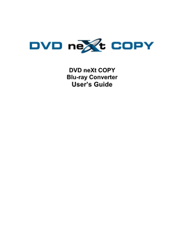 Blu-Ray Converter Users Guide