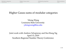 Higher Gauss Sums of Modular Categories