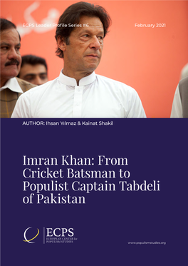 Imran Khan: from Cricket Batsman to Populist Captain Tabdeli of Pakistan